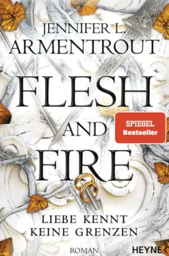 Heyne Taschenbuch Fantasy & Science Fiction|High Fantasy*Flesh and Fire - Liebe kennt keine Grenzen