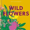 teNeues Verlag GmbH Architektur & Wohnen*Floramour: Wild Flowers