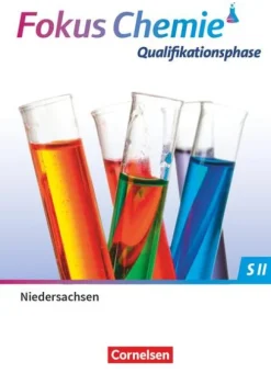 Cornelsen Verlag GmbH Nach Fächern·Chemie*Fokus Chemie - Sekundarstufe II Qualifikationsphase 2022 - Niedersachsen - Schulbuch