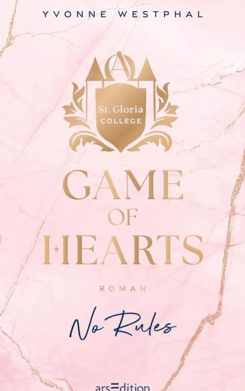 Game of Hearts - No Rules (St. Gloria College 1)*Ars Edition GmbH Hot
