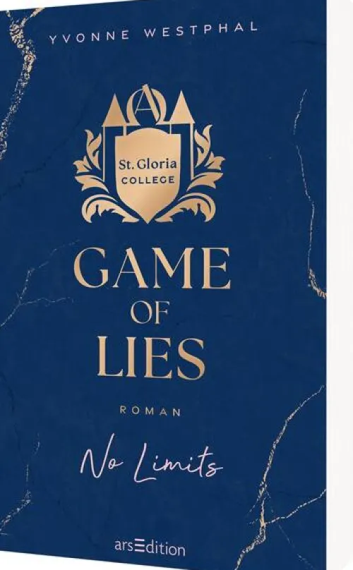 Ars Edition GmbH Die Reichen, Berühmten Und Mächtigen-Game of Lies - No Limits (St. Gloria College 2)