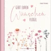 Gebt euren Wünschen Flügel*Butzon & Bercker Discount