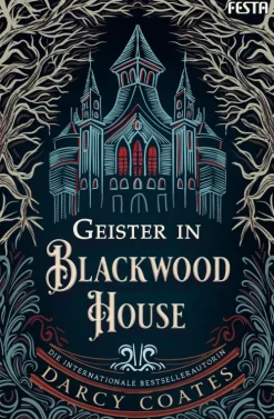 Geister in Blackwood House*Festa Verlag Outlet