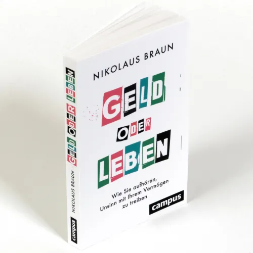 Campus Verlag GmbH Geld & Finanzen*Geld oder Leben