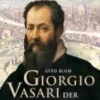 C.H. Beck Kunst & Architektur*Giorgio Vasari