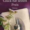 dtv Verlagsgesellschaft Großdruck*Glück hat seinen Preis. Großdruck