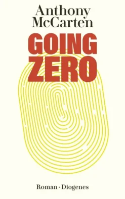 Diogenes Verlag AG Technothriller-Going Zero