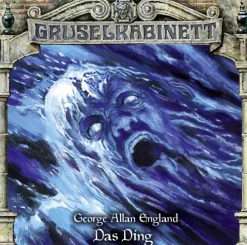 Bastei Lübbe Krimis & Thriller·Klassische Horrorgeschichten-Gruselkabinett - Das Ding,1 Audio-CD