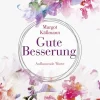bene! Glück & Wünsche-Gute Besserung