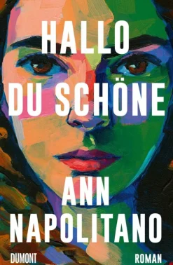 DuMont Buchverlag GmbH Liebesromane*Hallo, du Schöne