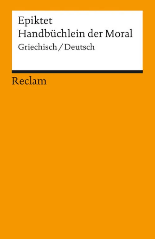 Reclam Philipp Jun. Philosophie*Handbüchlein der Moral