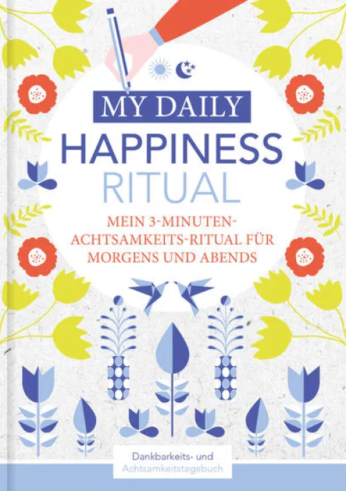 NOVA MD Glück & Wünsche-Happiness Tagebuch | Dein tägliches Ritual für mehr Glück und Dankbarkeit | 3 Minuten für Achtsamkeit mit Ritualen für morgens und abends | Glückstagebuch | daily journal