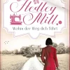 Bastei Lübbe Historische Romane|Enemies To Lovers*Hedley Mill - Wohin der Weg dich führt