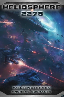 Greenlight Press Militär-Heliosphere 2278 - Buch 2: Weltensterben