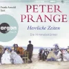 Argon Verlag GmbH Romane·Liebesromane|Romane·Historische Romane*Herrliche Zeiten - Die Himmelsstürmer