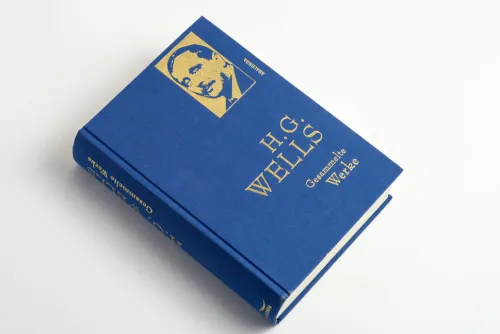 Anaconda Verlag Klassische Science Fiction-H.G. Wells - Gesammelte Werke (Die Zeitmaschine - Die Insel des Dr. Moreau - Der Krieg der Welten - Befreite Welt)