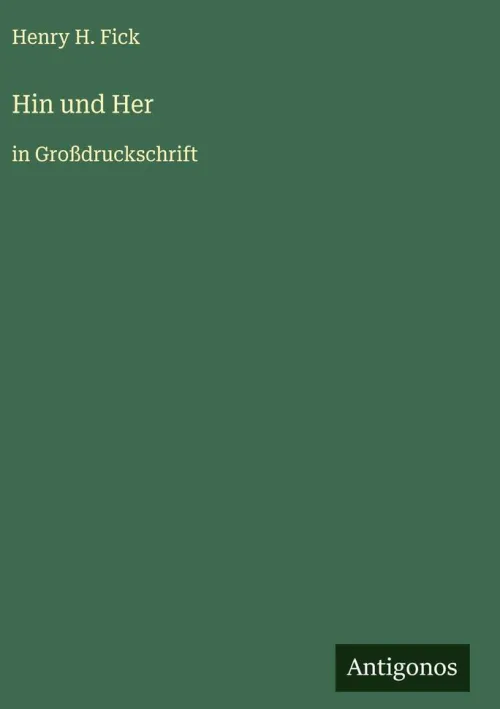 Hin und Her*Antigonos Verlag Hot