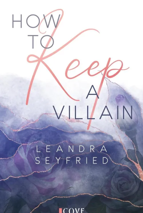 How to Keep a Villain (Chicago Love 2)*Cove Story Discount