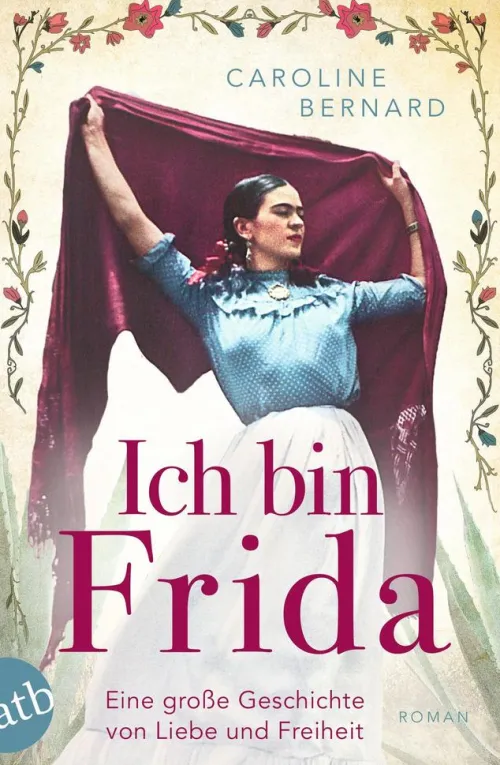 Aufbau Digital Romanhafte Biografien|Musik, Film & Kunst-Ich bin Frida