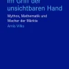 Meiner Felix Verlag GmbH Philosophie*Im Griff der unsichtbaren Hand