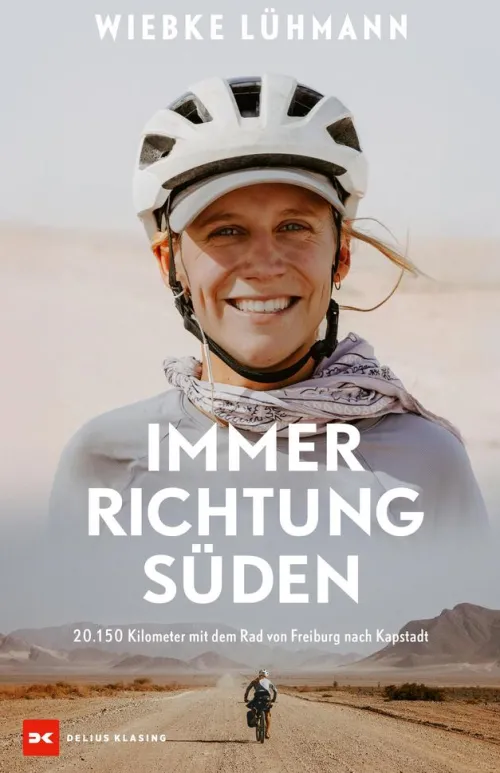 Delius Klasing Verlag Reiseberichte*Immer Richtung Süden