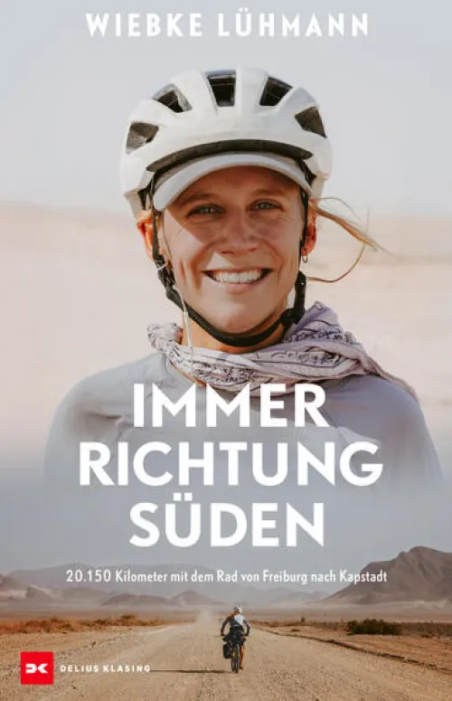 Delius Klasing Vlg GmbH Reiseberichte-Immer Richtung Süden