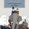Reclam Philipp Jun. Abenteuerromane*In 80 Tagen um die Welt