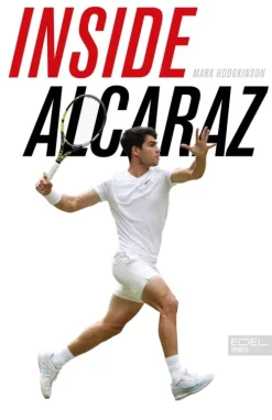 Edel Sports - ein Verlag der Edel Verlagsgruppe Sport-Inside Alcaraz - Die erste Biografie zum kommenden Superstar im Herrentennis
