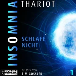 Insomnia - Schlafe nicht*Ronin Hörverlag Outlet