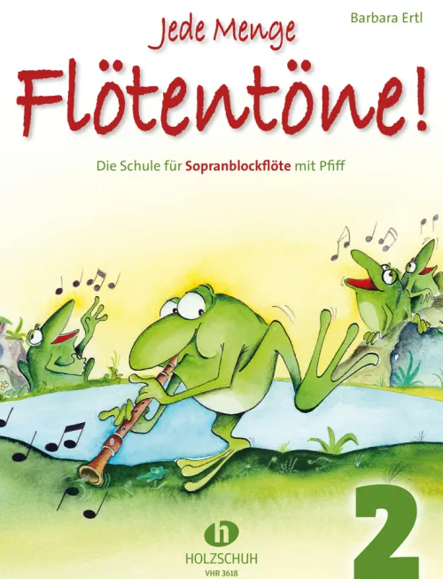 Jede Menge Flötentöne! 2*Musikverlag Holzschuh Online