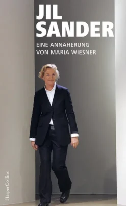 HarperCollins Hardcover Literatur & Kunst-Jil Sander. Eine Annäherung
