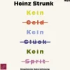 tacheles Romane·Biografische Romane-Kein Geld Kein Glück Kein Sprit