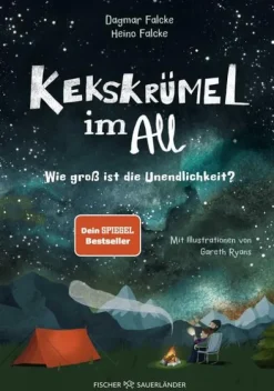 Kekskrümel im All. Wie groß ist die Unendlichkeit?*FISCHER Sauerländer Sale