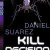Rowohlt Taschenbuch Nahe Zukunft*Kill Decision