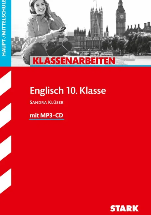 Klassenarbeiten Haupt-/Mittelschule - Englisch 10. Klasse, mit MP3-CD*Stark Verlag GmbH New