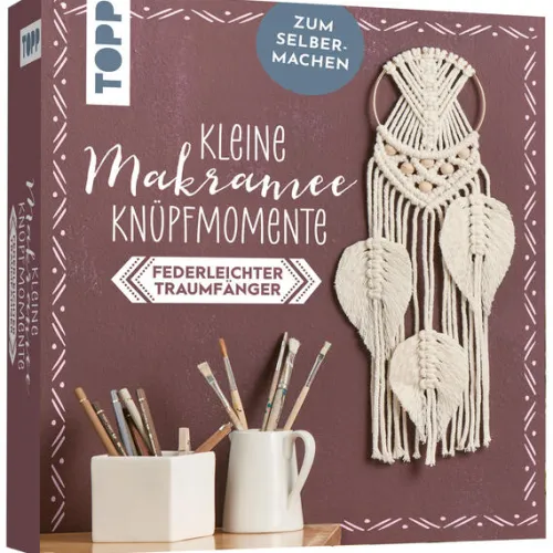 frechverlag GmbH Dekoration & Einrichtung*Kleine Knüpfmomente: Makramee-Knüpf-Set - Federleichter Traumfänger