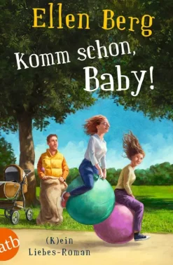 Aufbau Taschenbuch Verlag Humor-Komm schon, Baby!