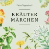 Nymphenburger Märchen & Sagen*Kräutermärchen