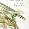 Cross Cult Historische Fantasy*Lady Trents Memoiren 2