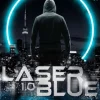 Piper Nahe Zukunft-Laser Blue 1.0 - Fehler im System