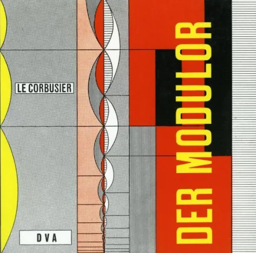 DVA Dt.Verlags-Anstalt Architektur*Le Corbusier - Der Modulor
