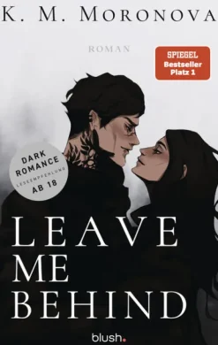 Blush Blanvalet Nach Ländern|Liebesromane-Leave Me Behind
