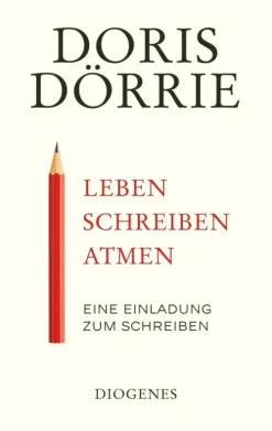 Diogenes Verlag AG Orte & Länder|Musik, Film, Theater-Leben, schreiben, atmen