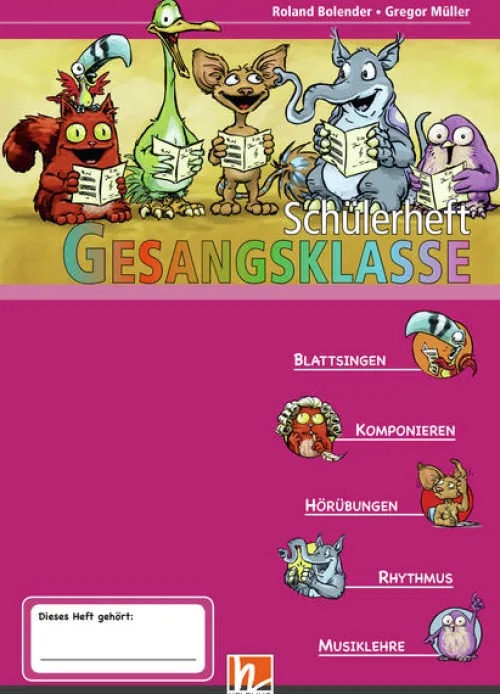 Helbling Verlag GmbH Nach Fächern·Musik-Leitfaden Gesangsklasse. Schülerheft