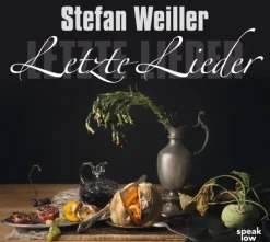 speak low Hörspiele·Romane & Erzählungen*Letzte Lieder