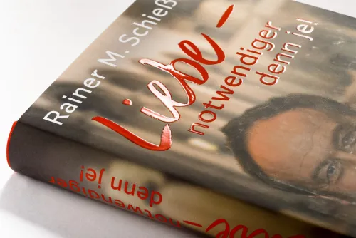 Liebe - notwendiger denn je!*Kösel-Verlag Clearance