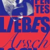 Kiepenheuer & Witsch GmbH Queere Romane*Liebes Arschloch