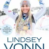 Edel Sports Sport & Abenteuer*Lindsey Vonn - Hoch hinaus