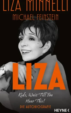 Liza - Kids, Wait Till You Hear This!*Heyne Verlag Clearance