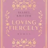 Piper Verlag GmbH Die Reichen, Berühmten Und Mächtigen*Loving fiercely